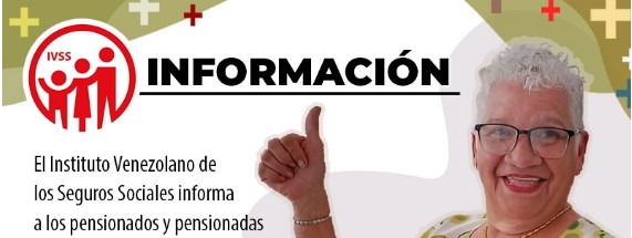 Imagen de la noticia: IVSS: Este 21 de Marzo se pagará la pensión correspondiente al mes de abril